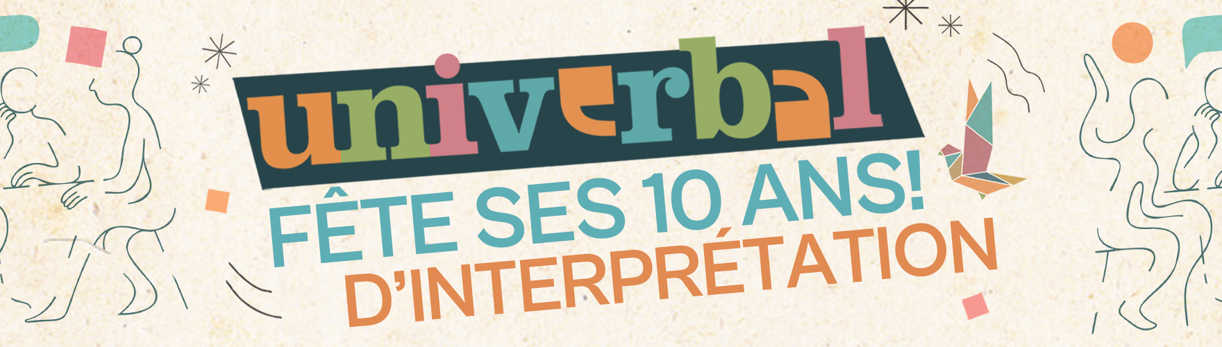 Univerbal fête ses 10 ans!